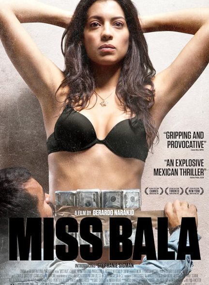 دانلود فیلم Miss Bala