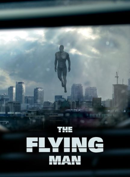 دانلود فیلم The Flying Man