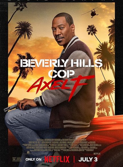 دانلود فیلم Beverly Hills Cop: Axel F