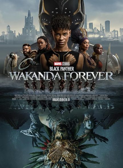 دانلود فیلم Black Panther: Wakanda Forever